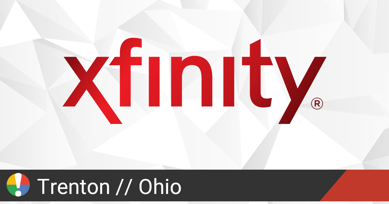 Comcast Xfinity Outage in Trenton, Ohio • Is The Service Down?