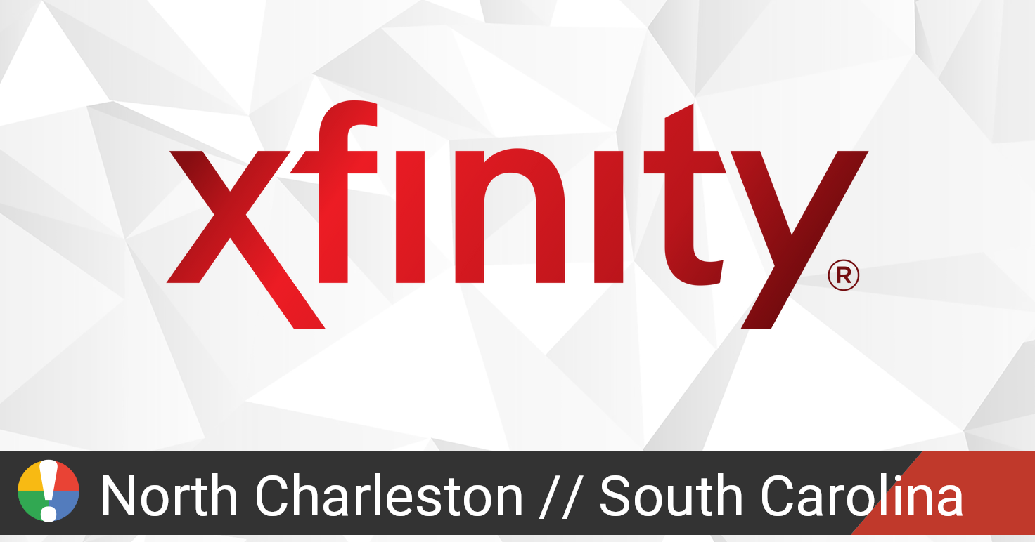 Comcast Xfinity Outage in North Charleston, South Carolina • Is The