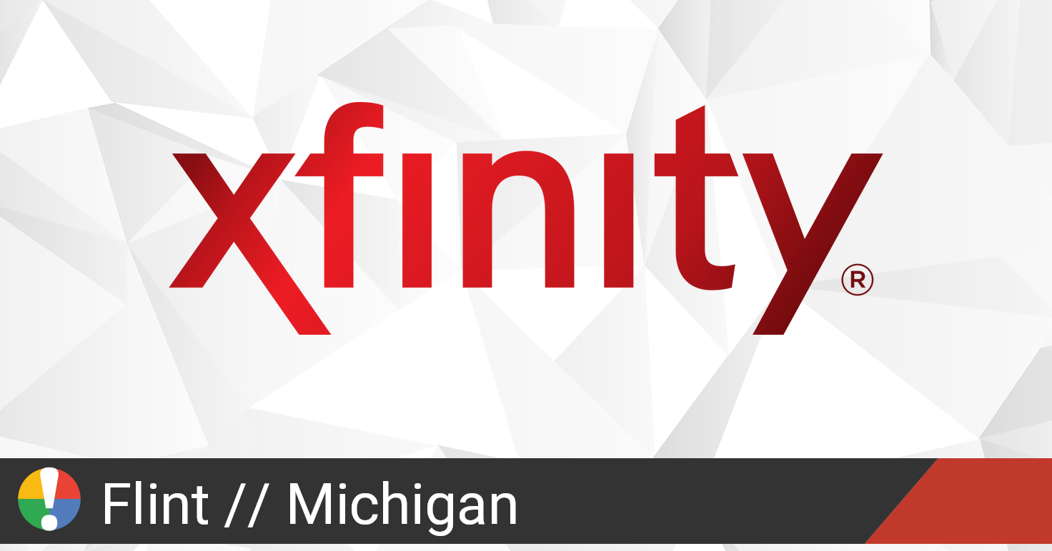 Comcast Xfinity Outage in Flint Michigan Is The Service Down