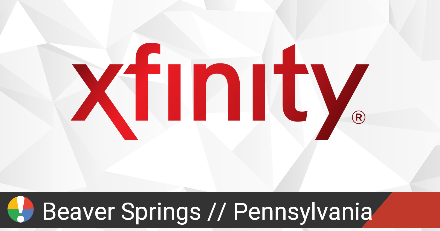 Comcast Xfinity Outage in Beaver Springs, Pennsylvania • Is The Service