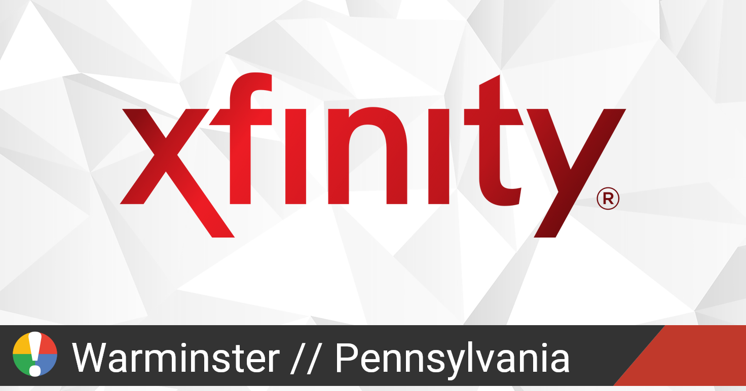 Comcast Xfinity Outage in Warminster, Pennsylvania • Is The Service Down?