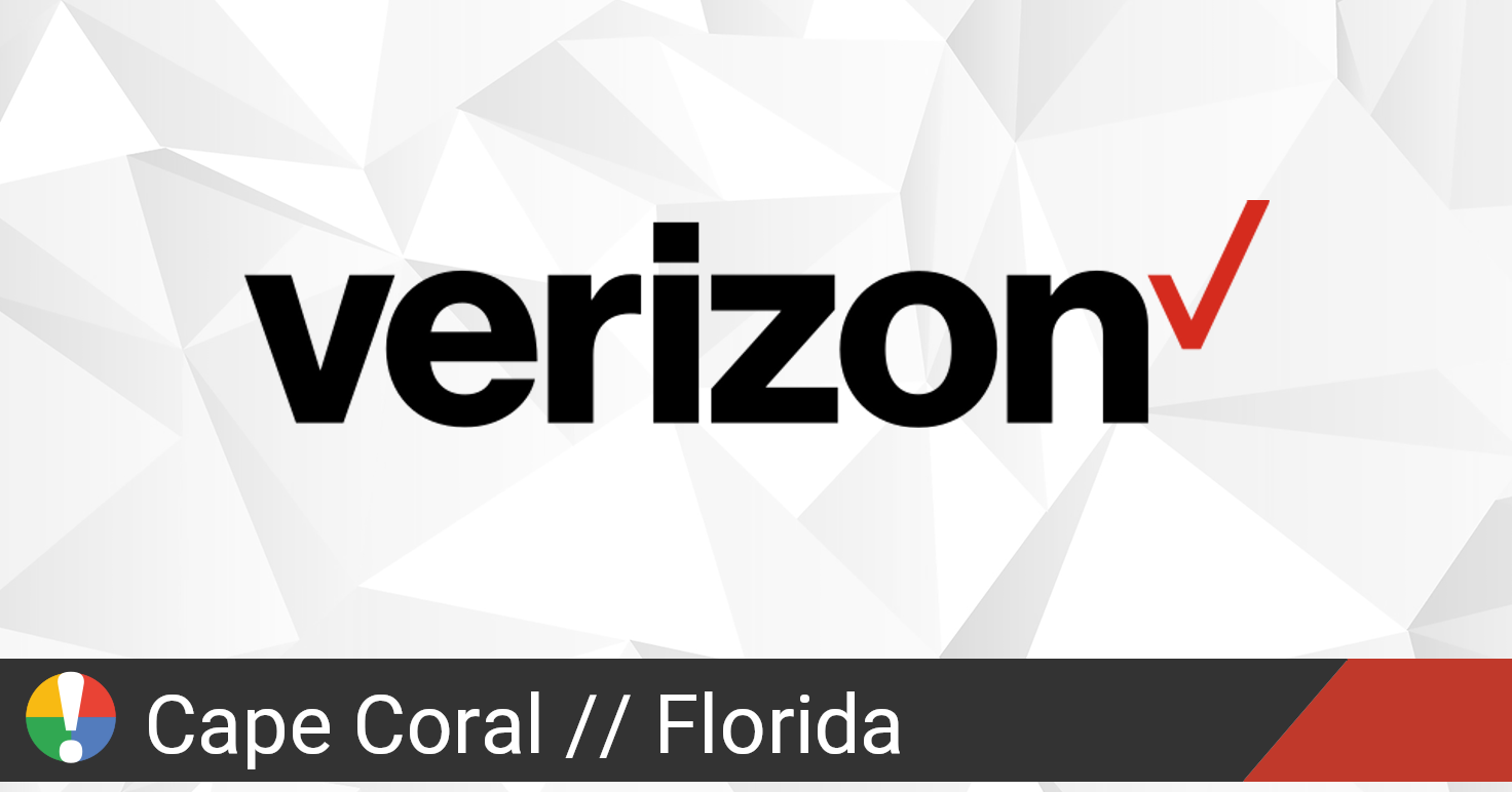 Verizon Wireless Outage in Cape Coral, Florida • Is The Service Down?