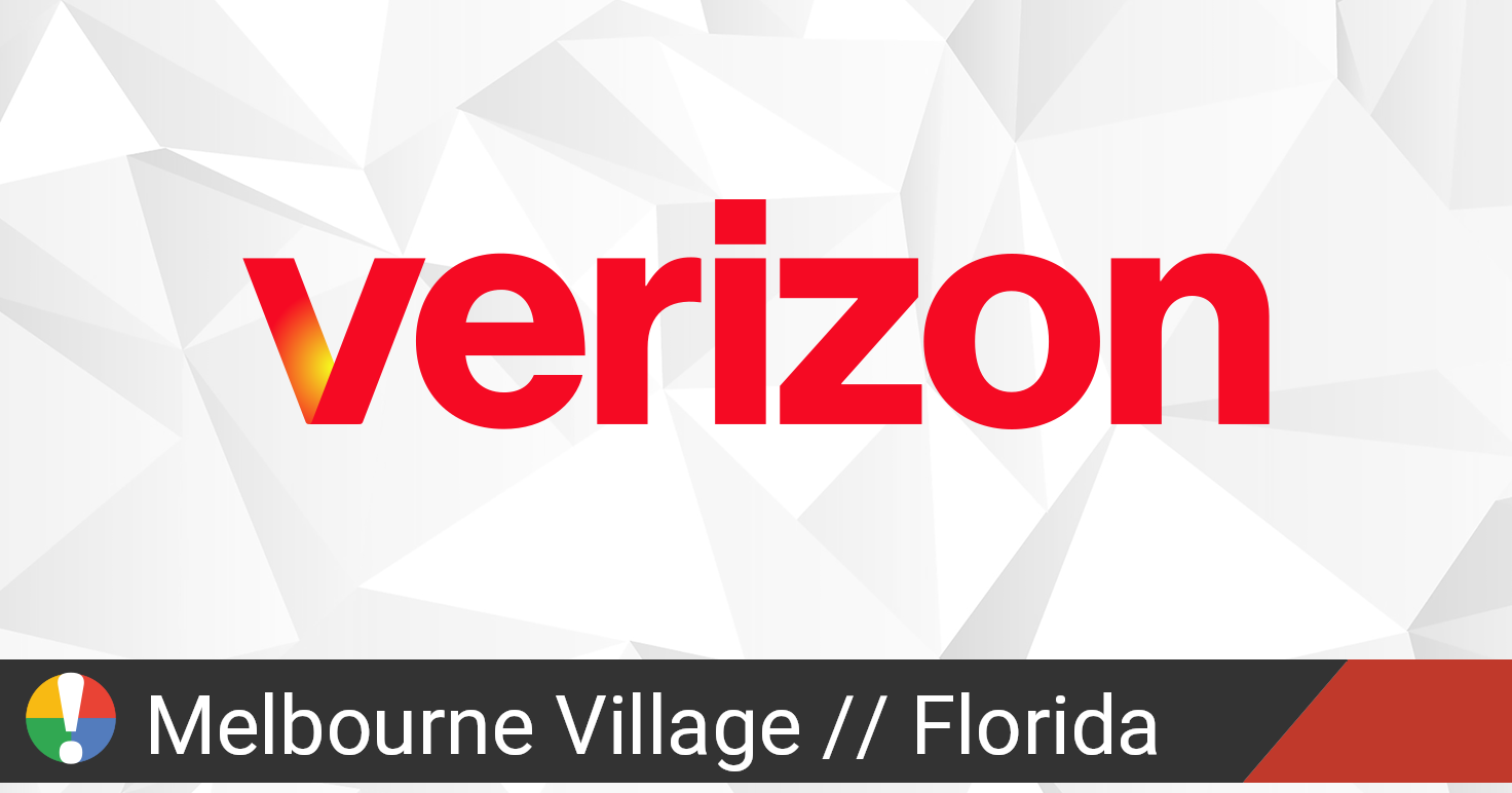 Verizon Wireless Outage in Melbourne Village, Florida • Is The Service