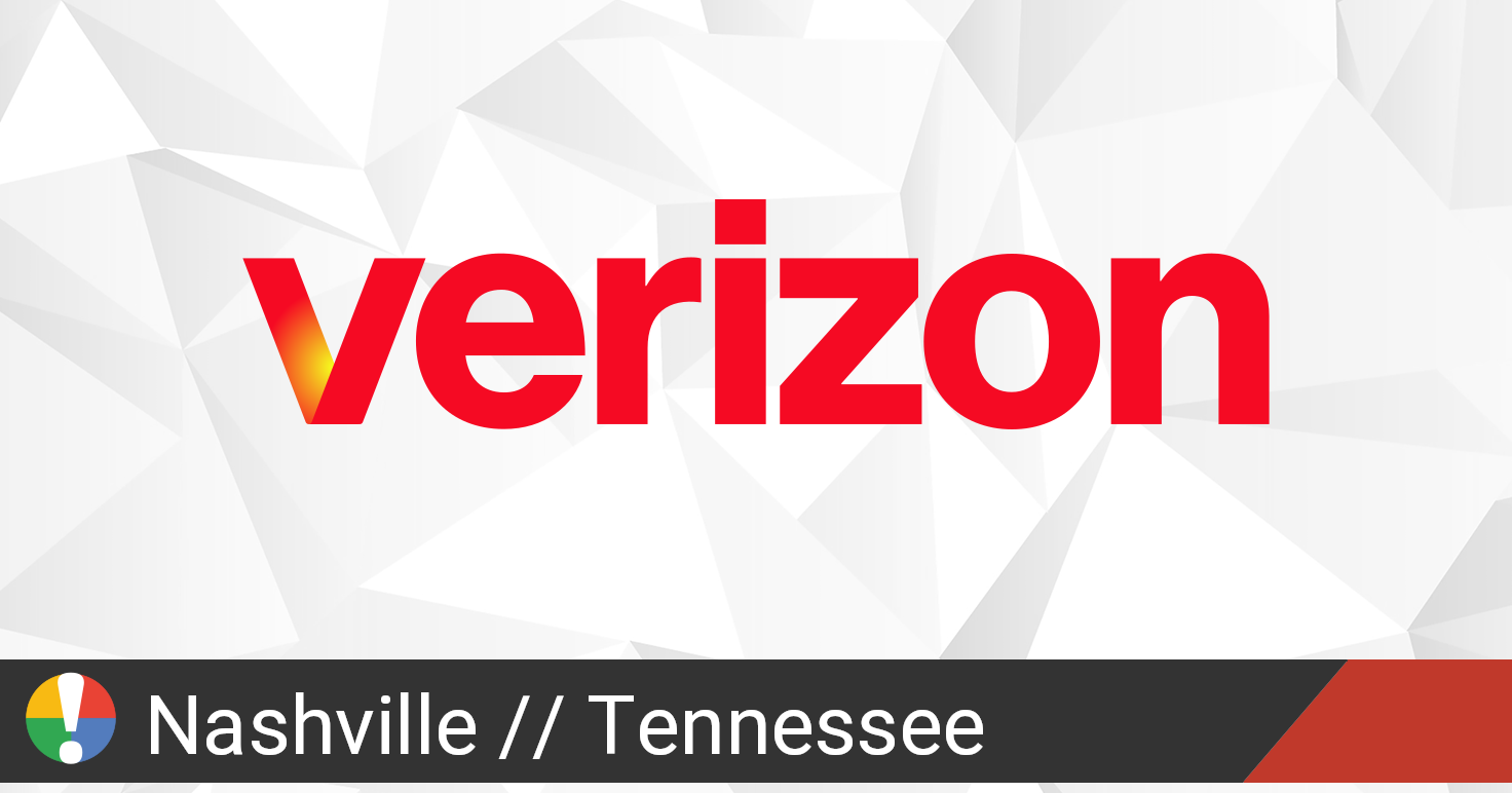 Verizon Wireless Outage in Nashville, Tennessee • Is The Service Down?