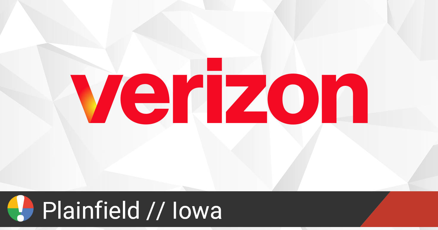 Verizon Wireless Outage in Plainfield, Iowa • Is The Service Down?
