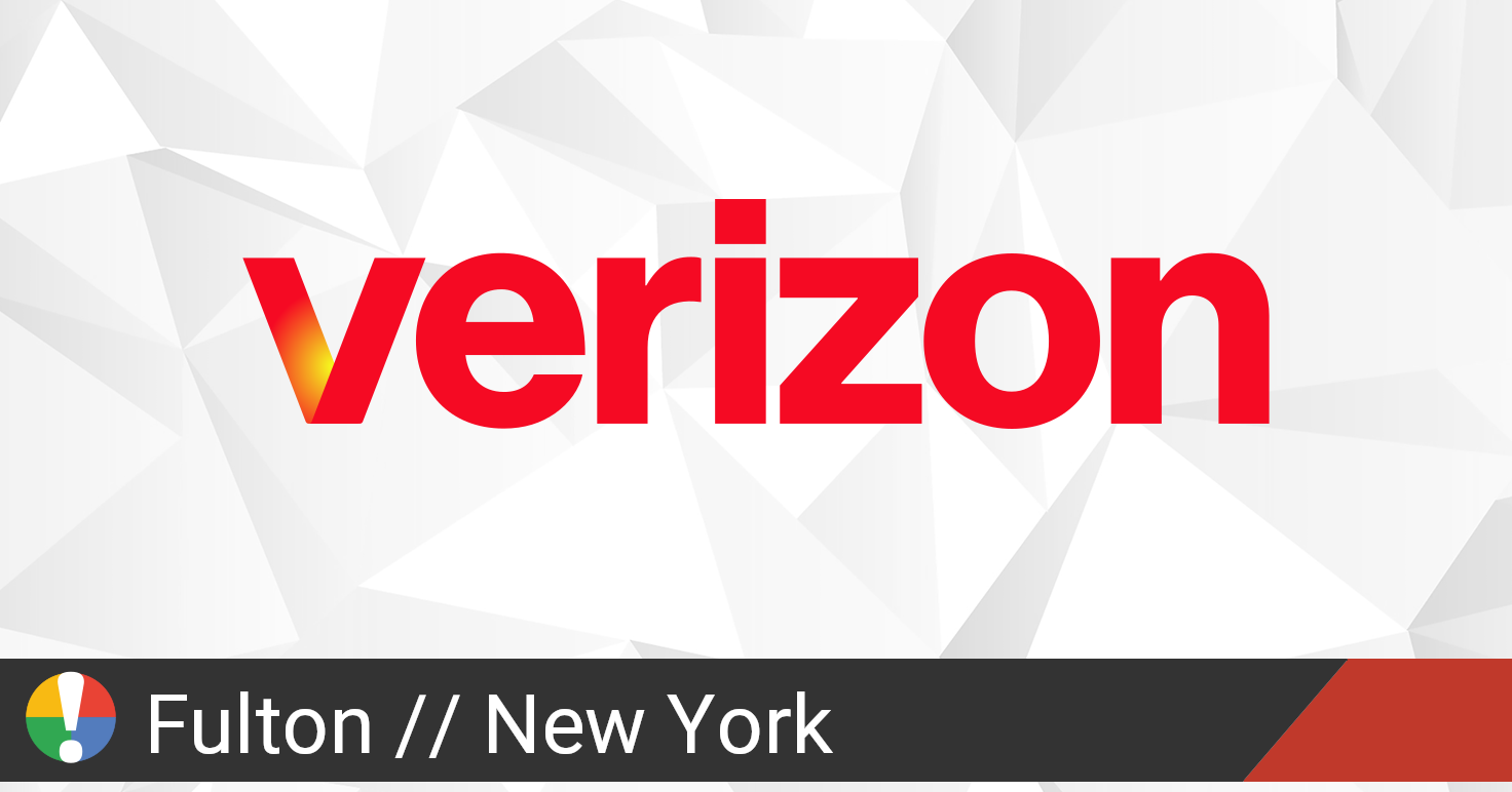 Verizon Wireless Outage in Fulton, New York • Is The Service Down?