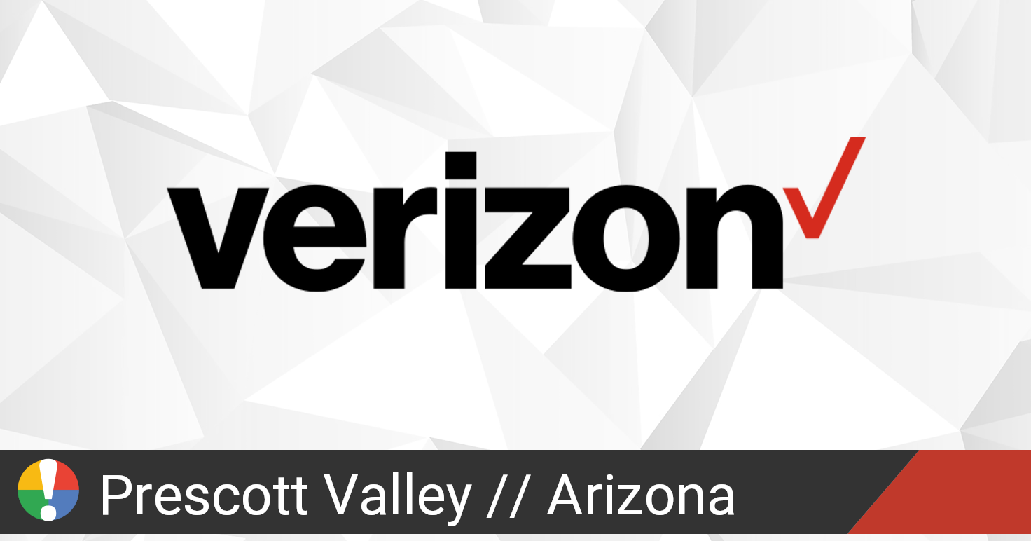 Verizon Wireless Outage in Prescott Valley, Arizona • Is The Service Down?