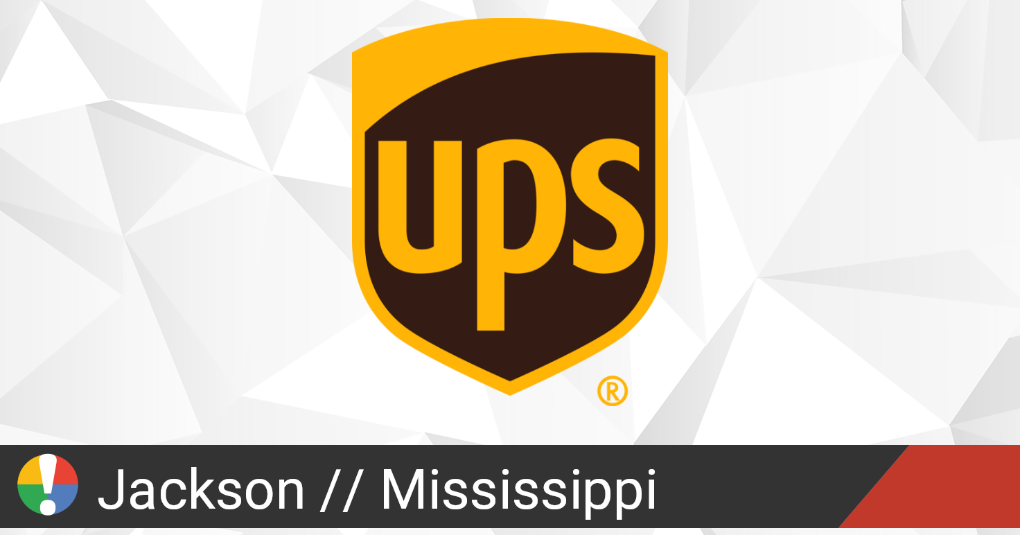 UPS in Jackson, Mississippi down? Current outages and problems • Is The Service Down?
