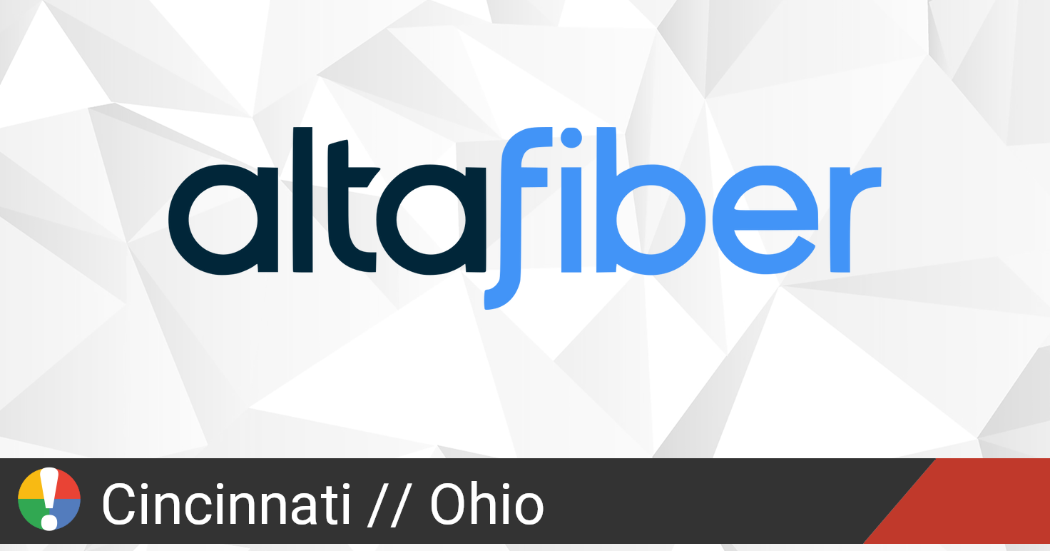 Altafiber Outage in Cincinnati, Ohio • Is The Service Down?