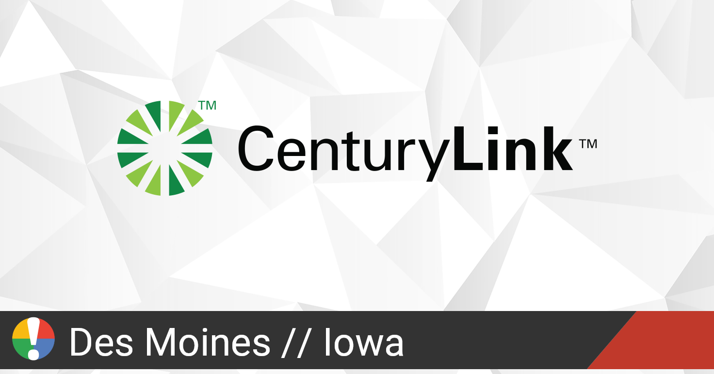 CenturyLink Outage in Des Moines, Iowa • Is The Service Down?
