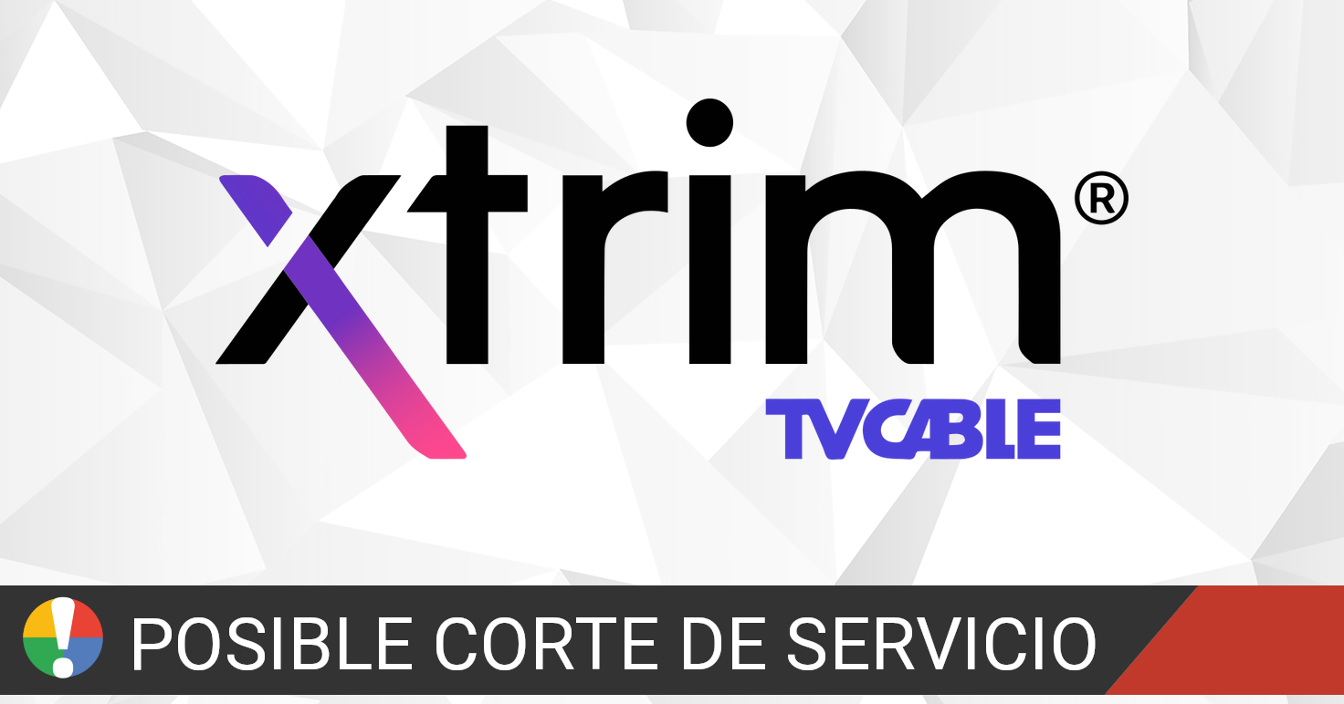 Inflar Canoa Bienvenido Xtrim TVCable está fallando o caído? • ¿Está Fallando? Ecuador