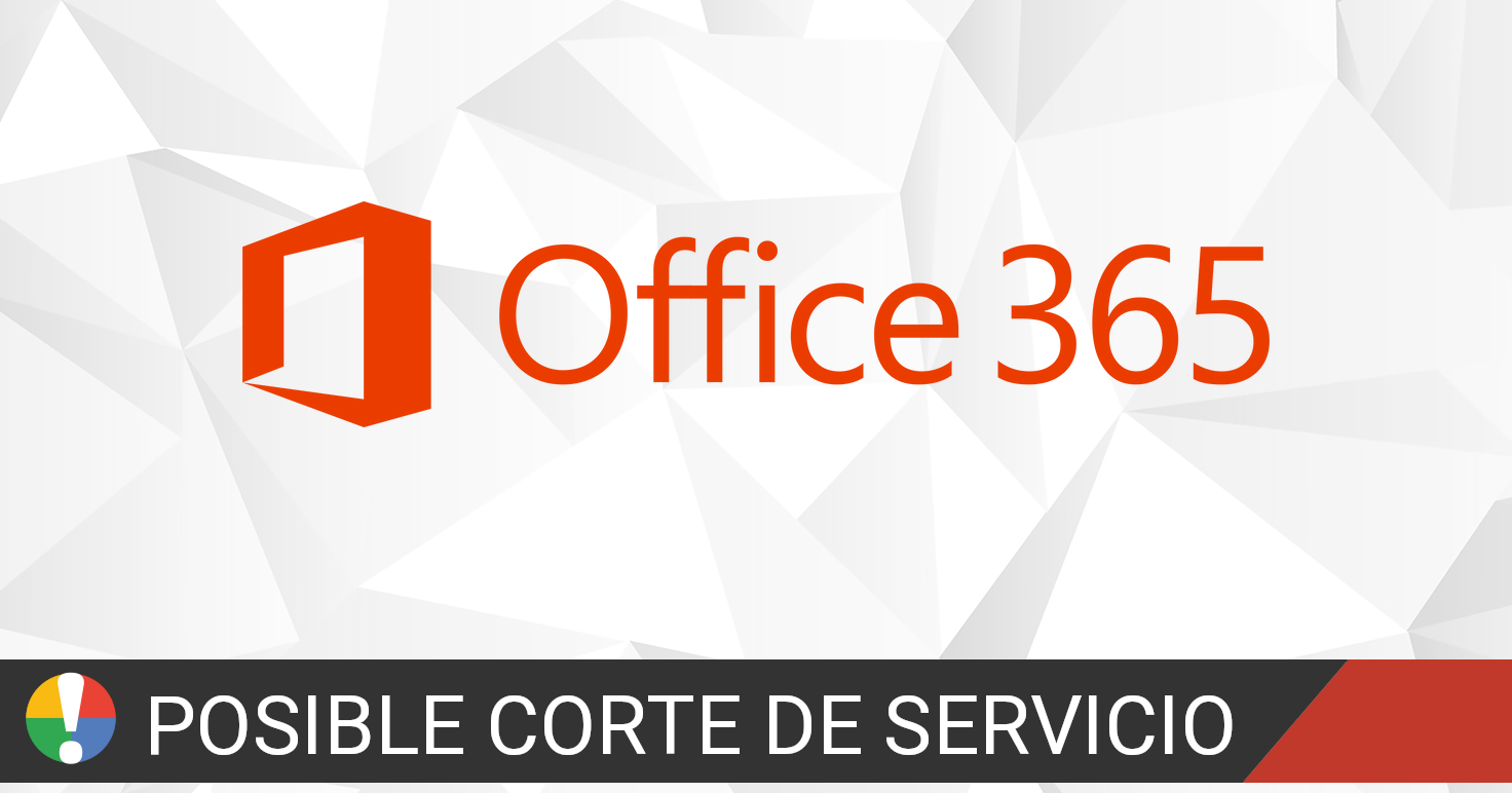 Office 365 caído? Fallos, cortes y problemas • ¿Está Fallando? Colombia