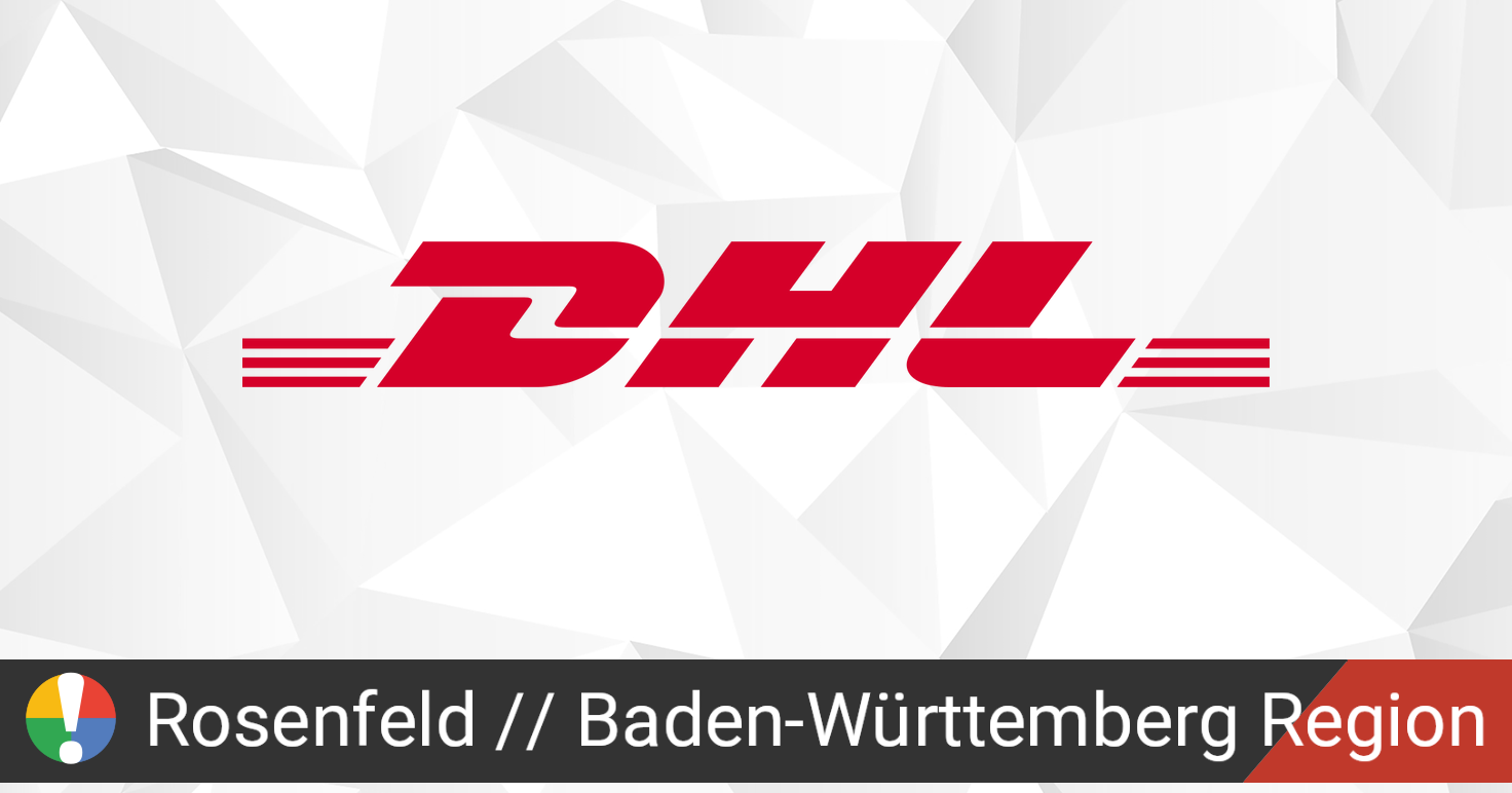 DHL in Rosenfeld, BadenWürttemberg Region hai problemi? Interruzioni e