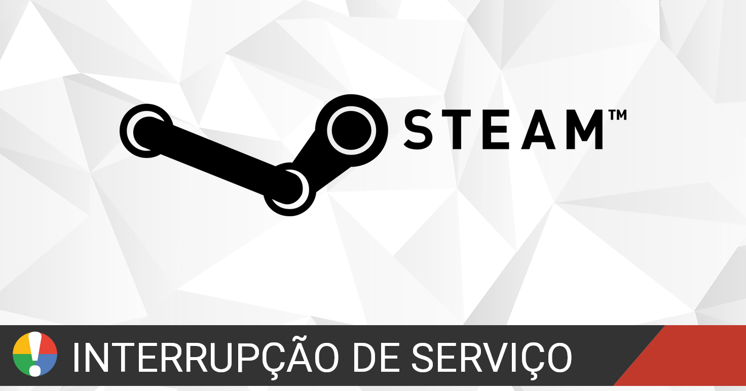 STEAM NÃO ENTRA! O Steam está tendo problemas de conexão 25/05