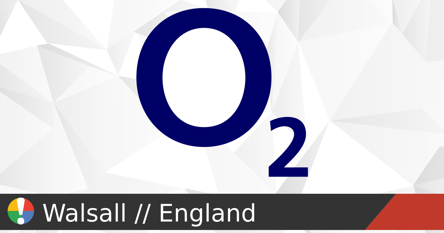 O2 outages and service status in Walsall, England • Is The Service Down? UK