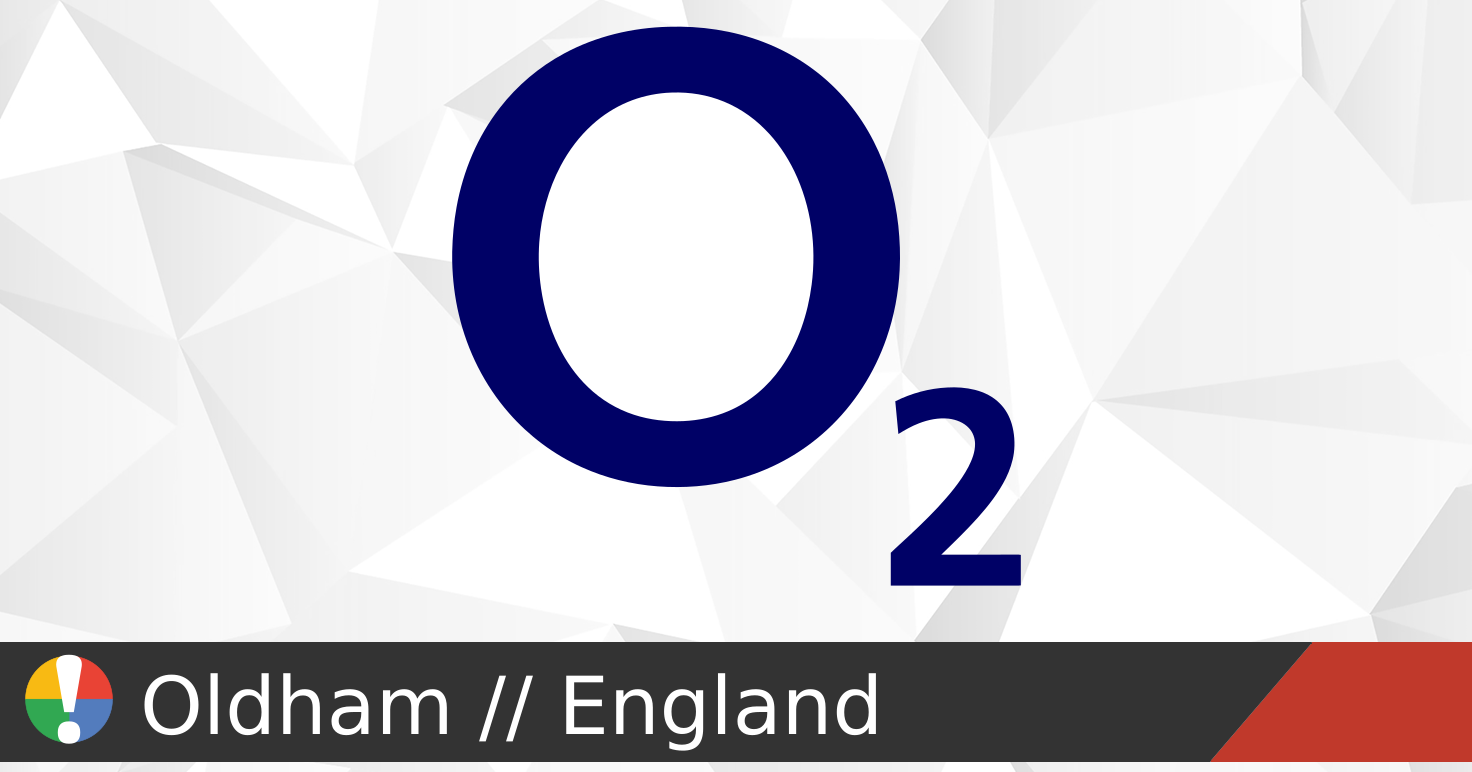 O2 outages and service status in Oldham, England • Is The Service Down? UK