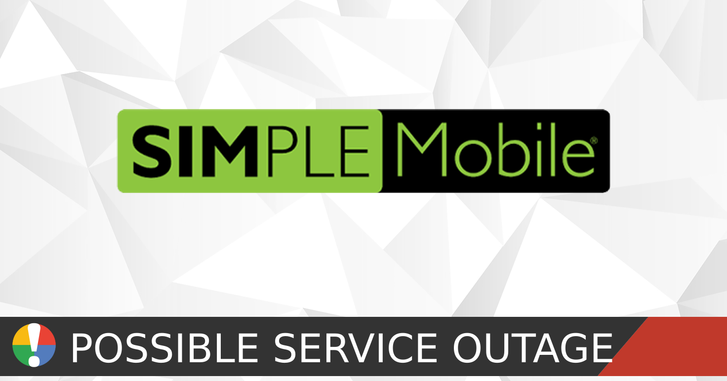 Simple Mobile service status: outage reports and connection issues • Is ...