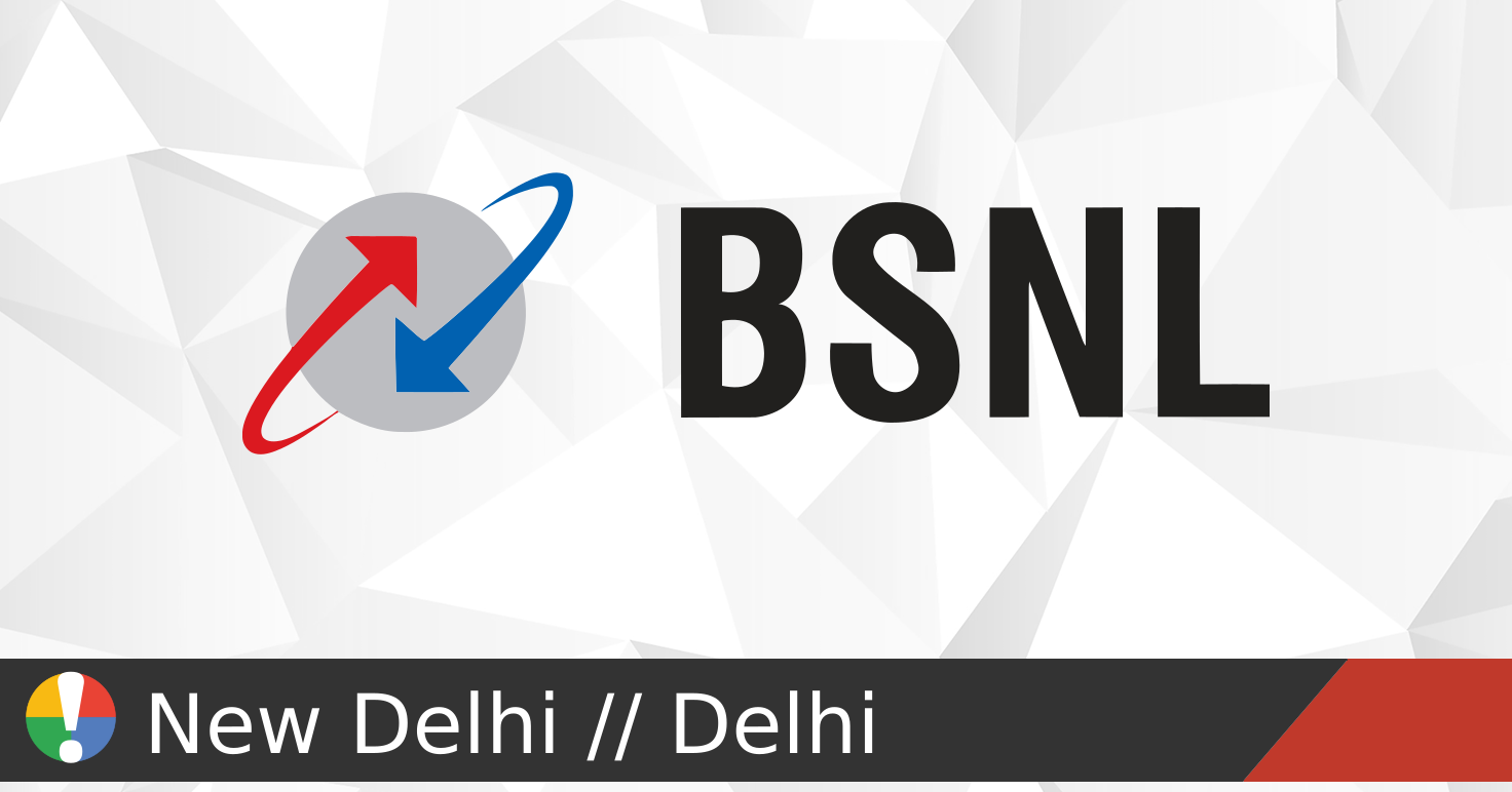 BSNL outages and service status in New Delhi, Delhi • Is The Service ...