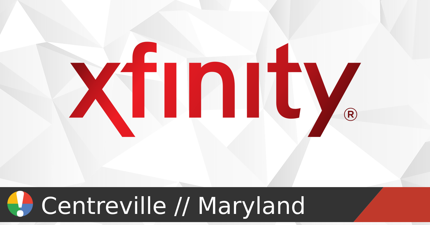 Xfinity Internet Issues Comcast Xfinity Outage in Centreville, Maryland • Is The Service Down?