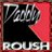 DDaddyroush