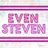 EvenlySteven