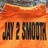 Jay2smooth21