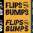 FlipsAndBumps