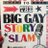 biggaystoryslam