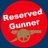 ReservedGunner