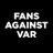 FansAgainstVAR_